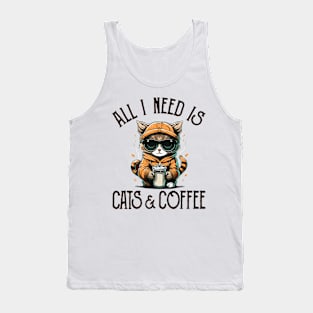 All I Need is Cats and Coffee Cat Lovers Coffee Lovers Gift Idea Tank Top